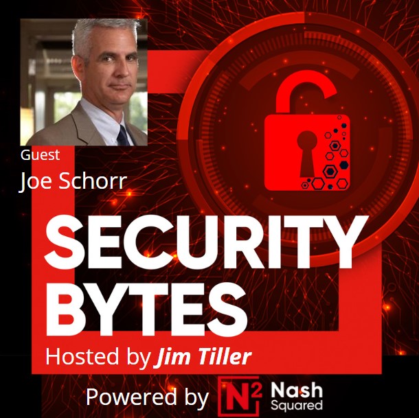 The Democratization of Security or Insecurity with Joe Schorr